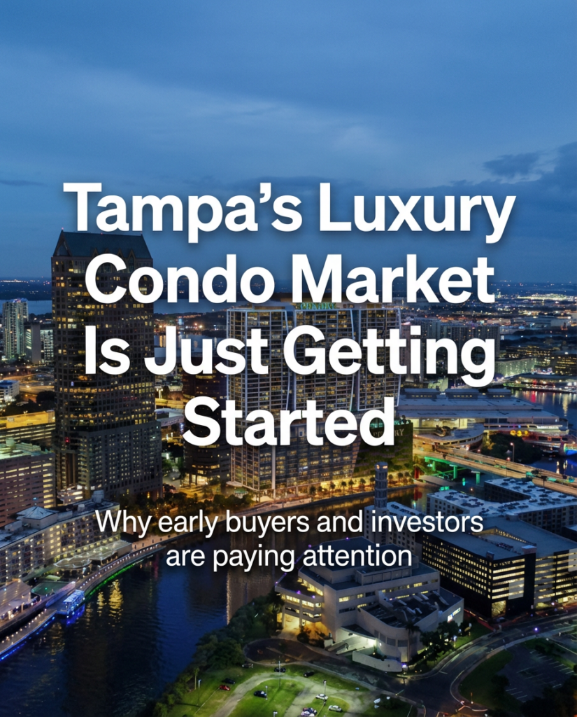 Tampa Luxury Condo Market: 7 Reasons It’s Still Early 10 Tampa luxury condo market shown through new high rise condominium towers along the downtown waterfront.